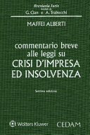 Copertina  Commentario breve alle leggi su crisi d'impresa ed insolvenza