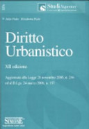 Copertina  Diritto urbanistico. Aggiornata alla Legge 28 novembre 2005, n. 246 ed al D. Lgs. 24 marzo 2006, n. 157