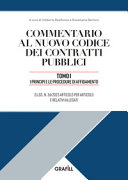 Copertina  Commentario al nuovo codice dei contratti pubblici. Tomo I. I principi e le procedure di affidamento. D.Lgs. n. 36/2023 articolo per articolo