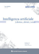 Copertina  Intelligenza artificiale : il diritto, i diritti, l'etica