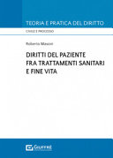 Copertina  Diritti del paziente fra trattamenti sanitari e fine vita