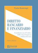 Copertina  Diritto bancario e finanziario coordinato con il Codice della crisi d'impresa e dell'insolvenza