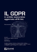 Copertina  Il GDPR in ambito assicurativo aggiornato all'AI Act. Parte seconda