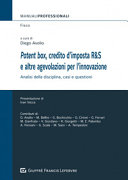 Copertina  Patent box, credito d'imposta R&S e altre agevolazioni per l'innovazione