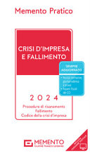 Copertina  Crisi d'Impresa e fallimento 2024. Memento pratico. Aggiornato al 18 dicembre 2023