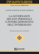Copertina  La governance dei dati personali  e potere dispositivo dell' interessato
