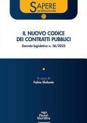 Copertina  Il nuovo codice dei contratti pubblici. Decreto legislativo n. 36/2023