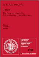 Copertina  Il trust dalla Convenzione de L'Aja al Draft Common Frame of Reference