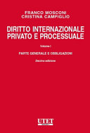 Copertina  Diritto internazionale privato e processuale. Vol. 1: Parte generale e obbligazioni