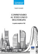 Copertina  Commentario al testo unico dell'edilizia : la guida completa al TUE