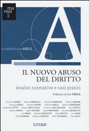 Copertina  Il nuovo abuso del diritto : analisi normativa e casi pratici